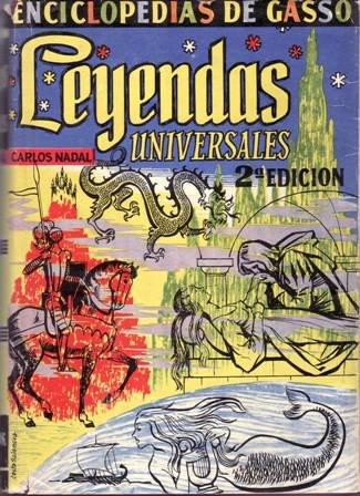 Leyendas universales. Mesopotamia, Persia, Grecia, Arabia, Egipto, Roma, India, China, … | Immagine principale