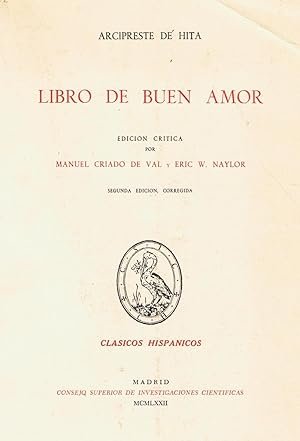 Libro de buen amor. Edición crítica por M. Criado de Val y E. W. Naylor.