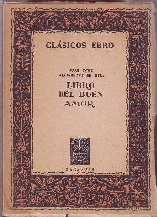 Libro de buen amor. Edición, estudio y notas por J. M. Castro.