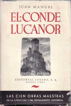 Libro de los ejemplos del conde Lucanor y de Patronio. …