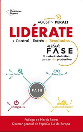 Lidérate: más control, menos estrés, más resultados. Método FASE. El … | Immagine principale