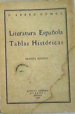 Literatura española . Tablas Históricas.