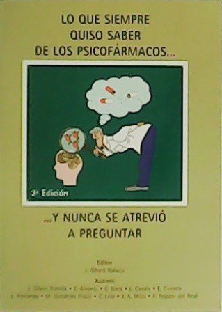 Lo que siempre quiso saber de los psicofármacos.y nunca se …