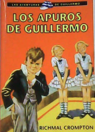 Los apuros de Guillermo. Aventuras.