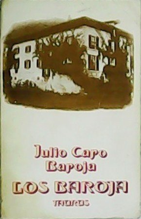 Los Baroja. (Memorias familiares).