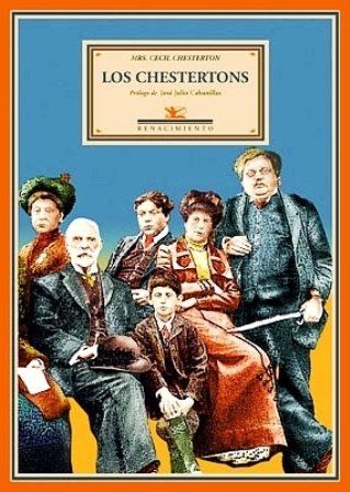 Los Chestertons. Prólogo de José Julio Cabanillas. Traducción de Miguel …
