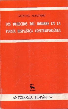 Los derechos del hombre en la poesía hispánica contemporánea.