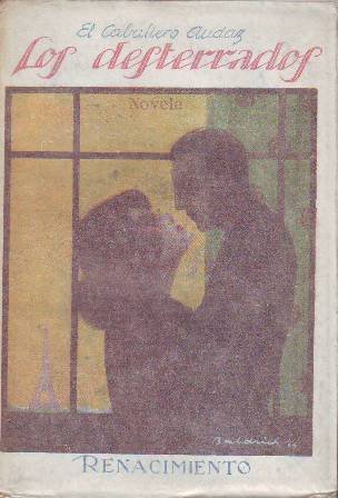 Los desterrados. Novela. Cubierta de Baldrich.
