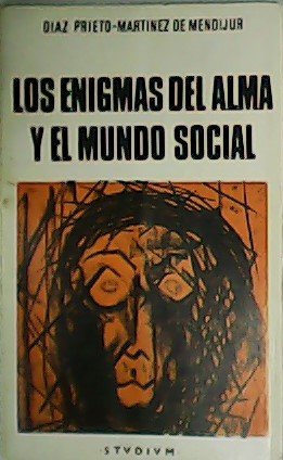 Los enigmas del alma y el mundo social.