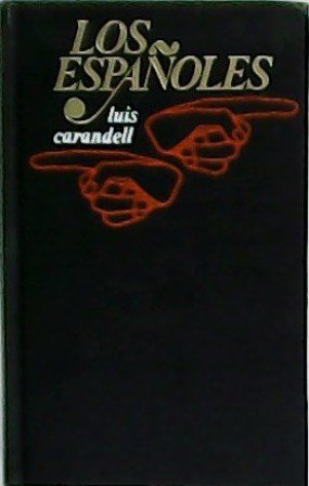 Los españoles.