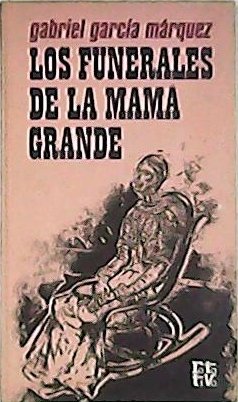 Los funerales de la Mamá Grande.