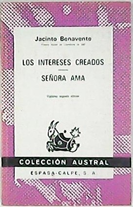Los intereses creados. Señora Ama.