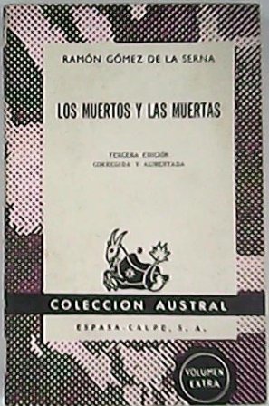 Los muertos y las muertas.