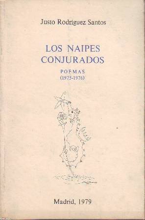 Los naipes conjurados. Poemas (1975-1976).