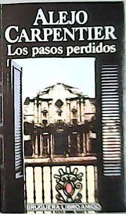 Los pasos perdidas. ��