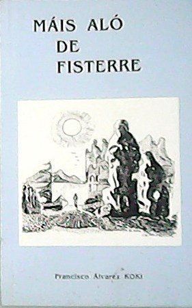 Máis aló de Fiesterre.