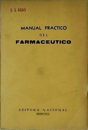 Manual práctico del farmacéutico.