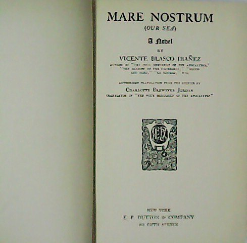 Mare Nostrum (Our sea).