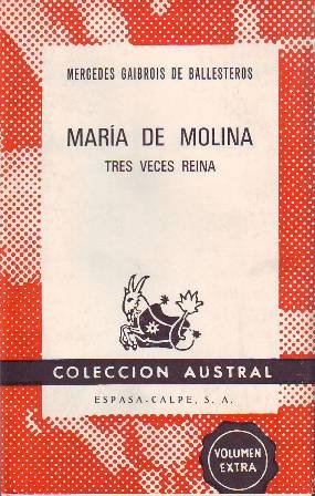 María de Molina, tres veces reina.