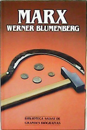 Marx. Prólogo de Santos Díaz Julia.