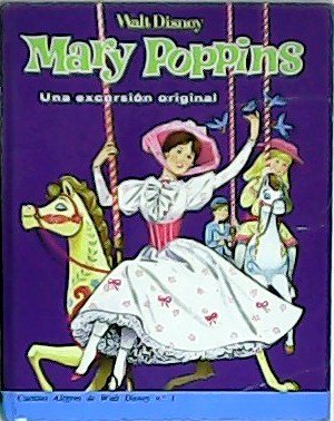 Mary Poppins: Una excursión original.