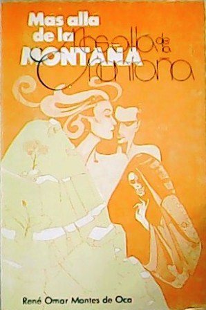 Más allá de la montaña. Introducción de Príamo Rodríguez.