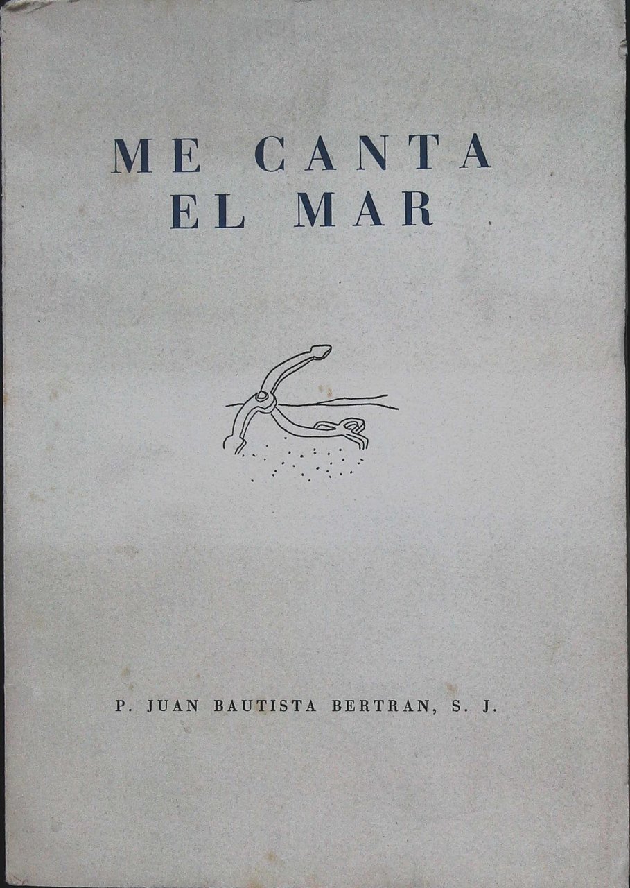 Me encanta el mar. Intermezzo Mediterráneo. Prólogo de Guillermo Díaz-Plaja. …