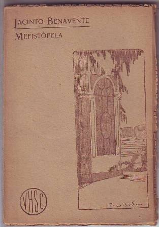 Mefistófela. Comedia-opereta en tres actos. Música del maestro Prudencio Muñoz.