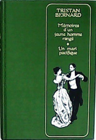 Mémoires d´un jeune homme rangé. Un mari pacifique.