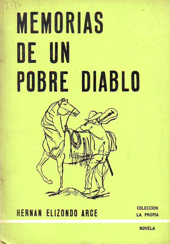 Memorias de un pobre diablo.
