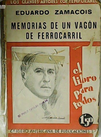 Memorias de un vagón de ferrocarril. | Immagine principale