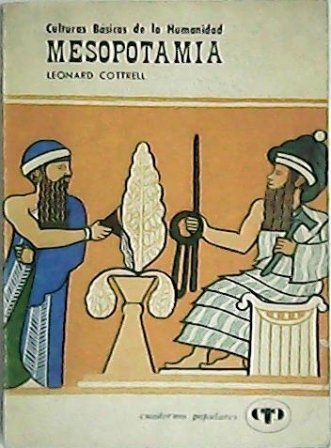 Mesopotamia. Cubierta y diseño de Armando Millares. Ilustraciones de Alberto …