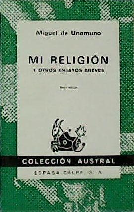 Mi religión y otros ensayos breves.