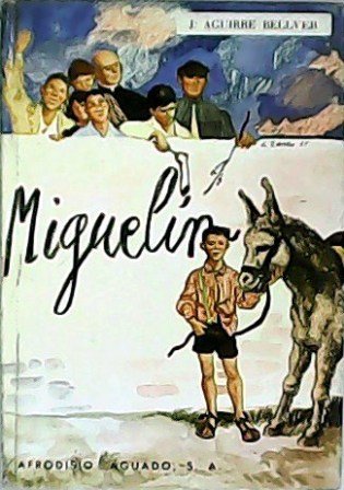 Miguelín.