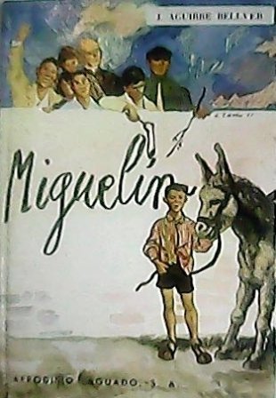 Miguelín. Cuento.