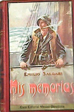 Mis memorias. Con una introducción de Yambo y un apéndice …
