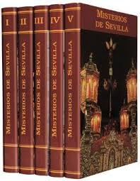 MISTERIOS DE SEVILLA. 5 tomos.