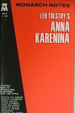Monarch Notes Leo Tolstoy´s Anna Karenina.