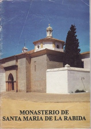 Monasterio de Santa María de la Rábida.