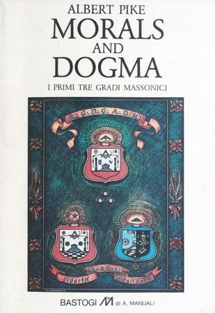 Morals and Dogma i primi tre gradi Massonici Volume 1 | Immagine principale