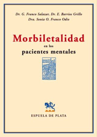 Morbiletalidad en los pacientes mentales.