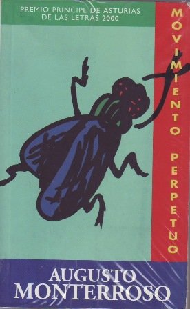 Movimiento perpetuo. Premio Príncipe de Asturias de las Letras 2000.