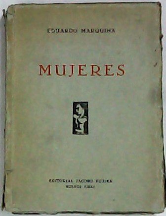 Mujeres (1917-1936). Poesía.