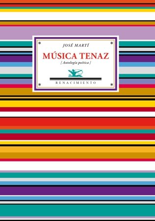 Música tenaz (Antología poética). Selección y prólogo de Carlos Javier …