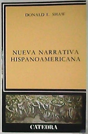 Nueva narrativa hispanoamericana. (Roberto Arlt, Macedonio Fernández, Borges, Leopoldo Marechal, …