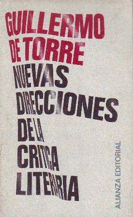 Nuevas direcciones de la crítica literaria.
