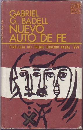 Nuevo auto de fe. (Finalista Premio Eugenio Nadal 1979).