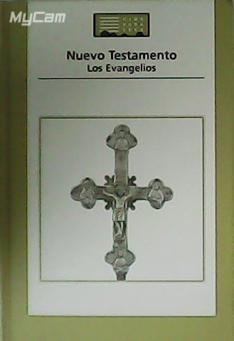 Nuevo Testamento. Los Evangelios.
