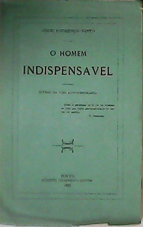 O homem indispensavel. Scenas da vida contemporanea. | Immagine principale