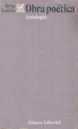 Obra poética. Antología. Prólogo de J. Casalduero.